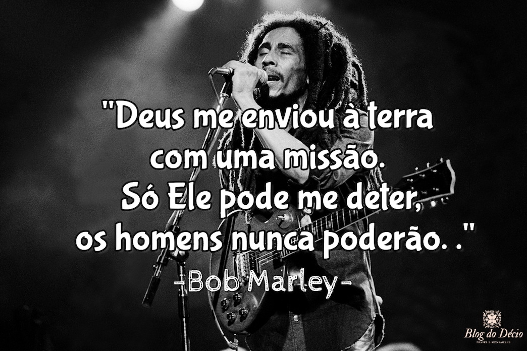 Frases E Mensagens Do Bob Marley De Amor Para Facebook
